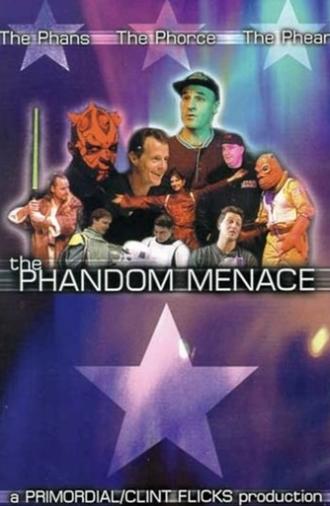 The PhanDom Menace (2002)