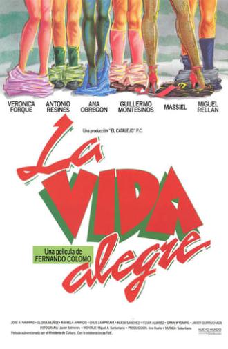 La vida alegre (1987)