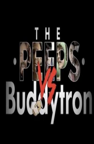 The Peeps vs. Buddytron (2008)