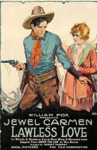 Lawless Love (1918)