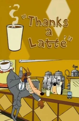 Thanks a Latte (1999)