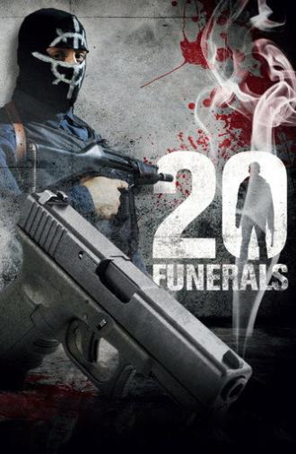 20 Funerals (2004)