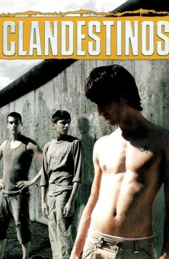 Clandestinos (2008)