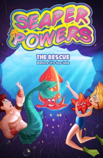 Seaper Powers: The Rescue (2026)