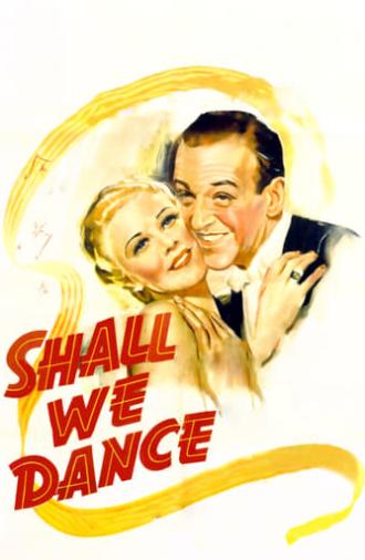 Shall We Dance (1937)