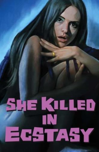 She Killed in Ecstasy (1971)