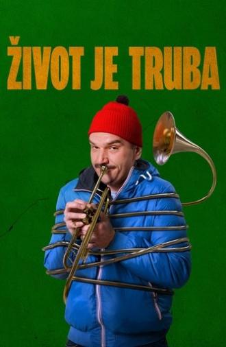 Life Is a Trumpet (2015)