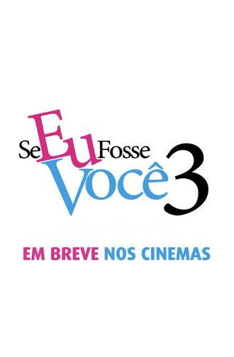 Se Eu Fosse Você 3 (2026)