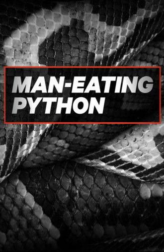 Man-Eating Python (2017)