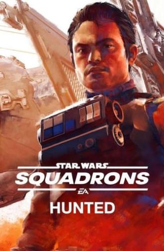 Star Wars: Squadrons - Hunted (2020)
