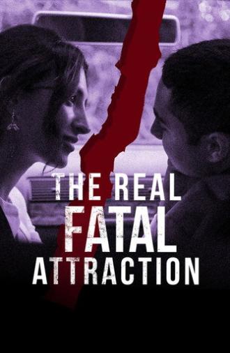 The Real Fatal Attraction (2025)