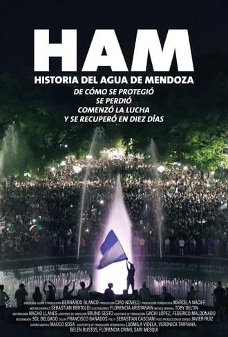 HAM: Historia del agua de Mendoza (2024)