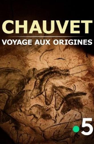 Chauvet, voyage aux origines (2025)