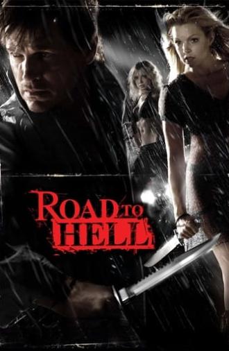 Road to Hell (2008)