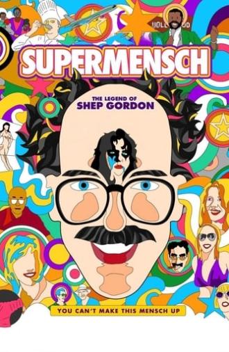 Supermensch: The Legend of Shep Gordon (2013)