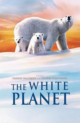 The White Planet (2006)