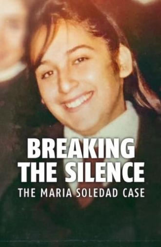 Breaking the Silence: The Maria Soledad Case (2024)