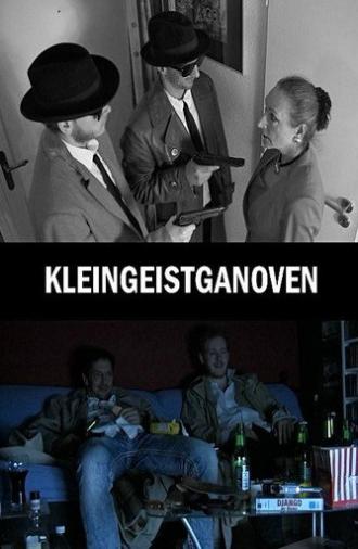 Kleingeistganoven (2016)