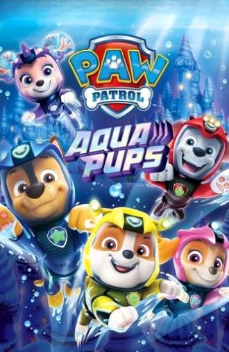 PAW Patrol: Aqua Pups (2023)