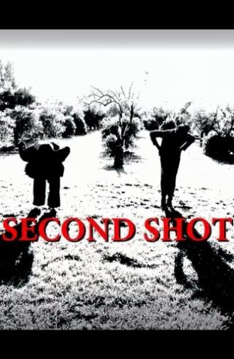 Second Shot (2017)