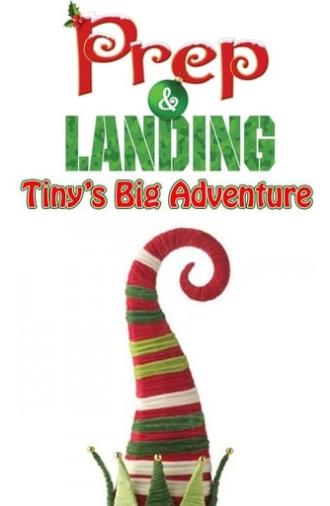 Prep & Landing: Tiny's Big Adventure (2011)