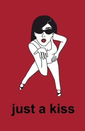 Just a Kiss (2002)