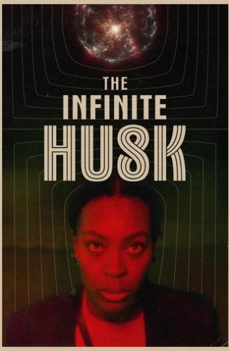 The Infinite Husk (2025)