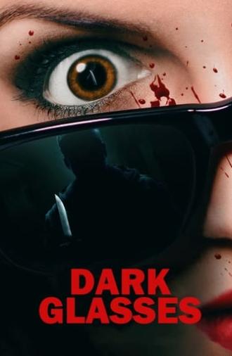 Dark Glasses (2022)