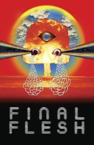 Final Flesh (2009)