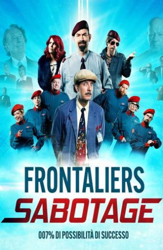 Frontaliers Sabotage (2025)