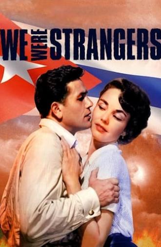 We Were Strangers (1949)