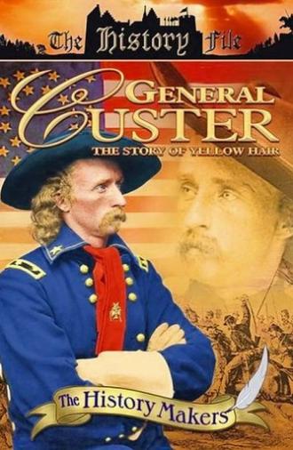 General Custer: The Story of Yellow Hair (1994)