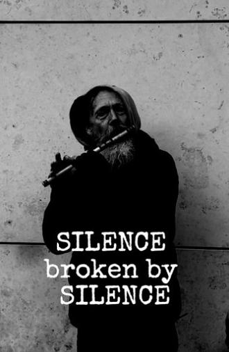SILENCE broken by SILENCE (2025)