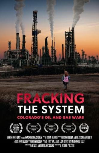 Fracking the System: Colorado's Oil and Gas Wars (2024)