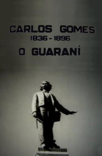 Carlos Gomes: O Guarani - Invocação dos Aimorés (1942)