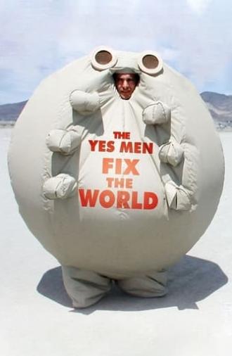 The Yes Men Fix the World (2009)