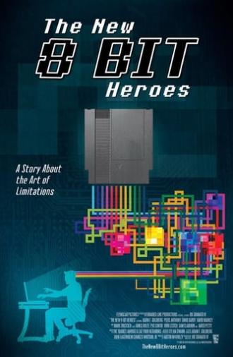 The New 8-bit Heroes (2016)