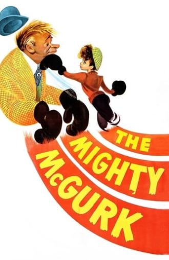 The Mighty McGurk (1947)