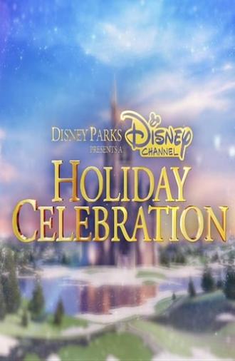 Disney Parks Presents a Disney Channel Holiday Celebration (2017)