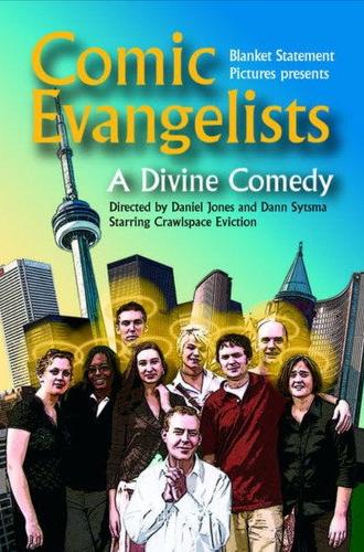 Comic Evangelists (2007)