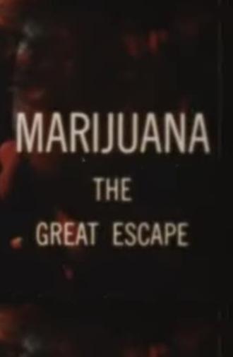 Marijuana The Great Escape (1968)