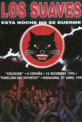 Los Suaves - Esta Noche No Se Duerme (2004)