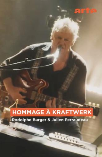 Kraftwerk par Rodolphe Burger et Julien Perraudeau - C'est dans la vallée 2025 (2025)