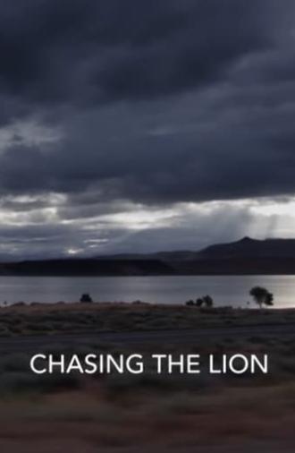 Chasing The Lion (2017)