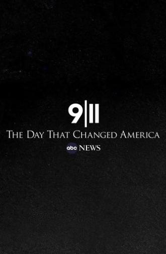 9/11: The Day that Changed America (2021)