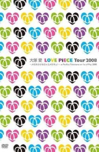 LOVE PiECE Tour 2008 - Megane Kakenakya Yume ga Nee! - at Pacifico Yokohama on 1st of May 2008 (2008)