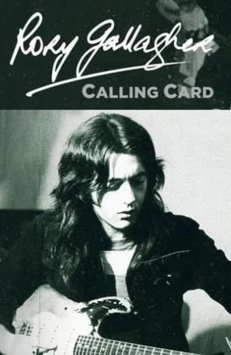 Rory Gallagher: Calling Card (2024)