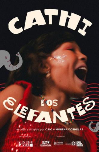 Cathi e Os Elefantes (2026)