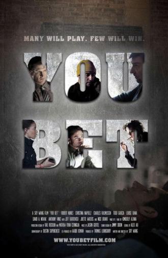 You Bet (2012)