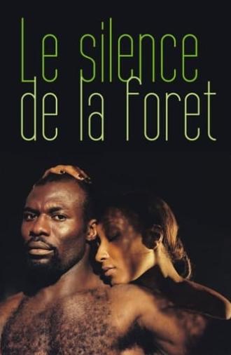 The Silence of the Forest (2003)